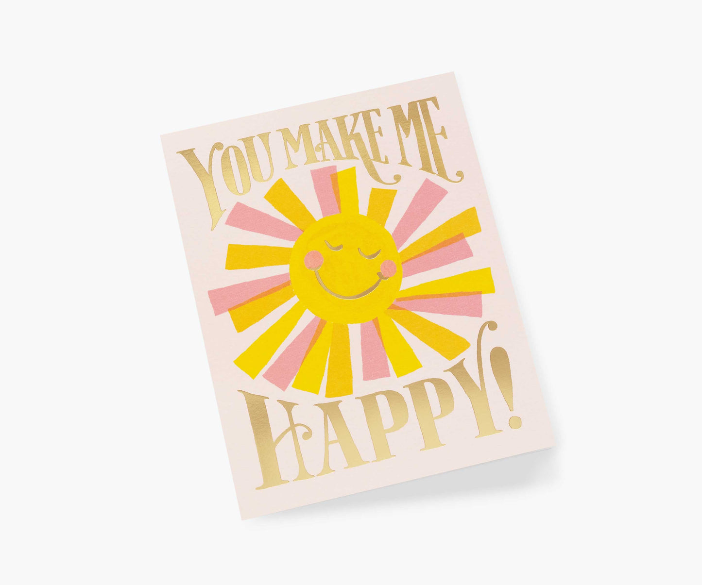 You Make Me Happy Love & Friendship Card - Single Card