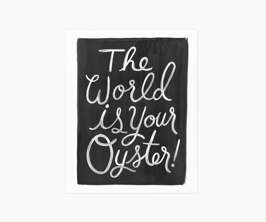 World Is Your Oyster Art Print - Premium Design Accessory