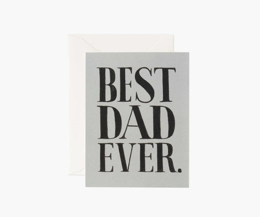 Best Dad Ever Father's Day Card - Single Card - Greeting Card with Envelope